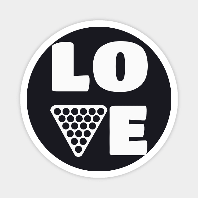 Love Billard Magnet by Foxxy Merch